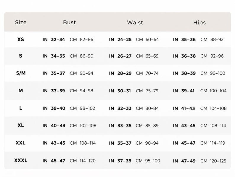 May include: A size chart table with dark text on a light background. The columns are labeled Size, Bust, Waist, and Hips. Rows list sizes from XS to XXXL with corresponding measurements in inches and centimeters for each body area.