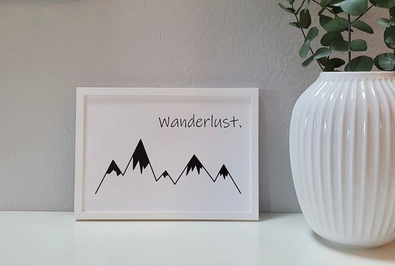 Poster Wanderlust Poster skandi style Poster schwarz weiß Wandbild Berge Bild 4