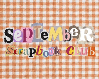 Scrapbook Club September - AUTUMN