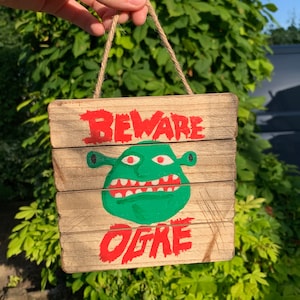 Shrek Beware Ogre painting on wooden plaque wall hanging handmade