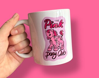 Tazza Pink Pony Club: Regalo Divertente Per Amiche Fan Della Musica, 11oz In Ceramica