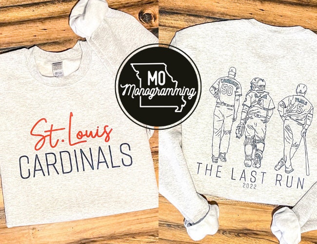 The Last Run Cardinals Baseball Shirt 