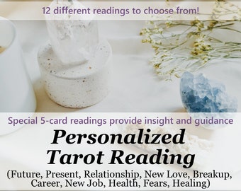 Personalized Tarot Reading - Future, Present, Relationship, New Love, Breakup, Career, New Job, Health, Fears, Healing