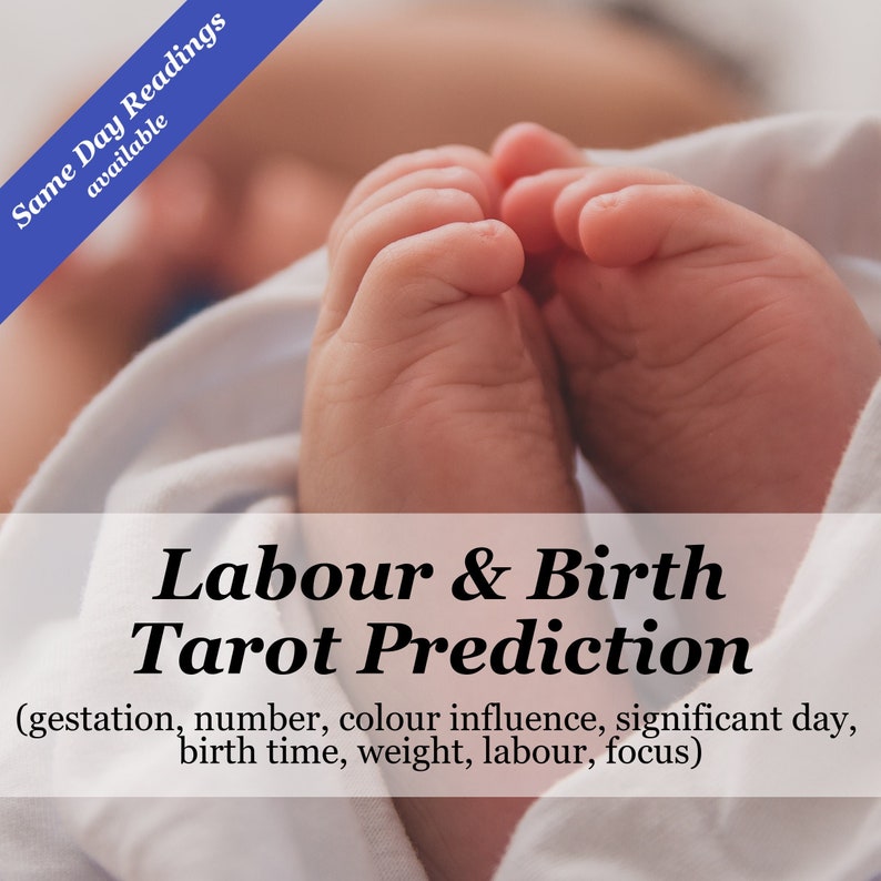 Op de afbeelding: Een close-up van babyvoetjes, rustend op een witte ondergrond. De afbeelding bevat de tekst "Labour & Birth Tarot Prediction" en "Same Day Readings available". De tekst vermeldt ook onderwerpen als zwangerschap en geboortetijd.