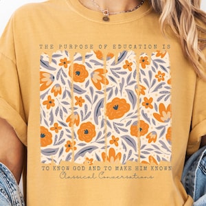 To Know God and To Make Him Known Shirt Classical Conversations T Shirt Purpose of Education Tee for Homeschool Scripture Brushstroke