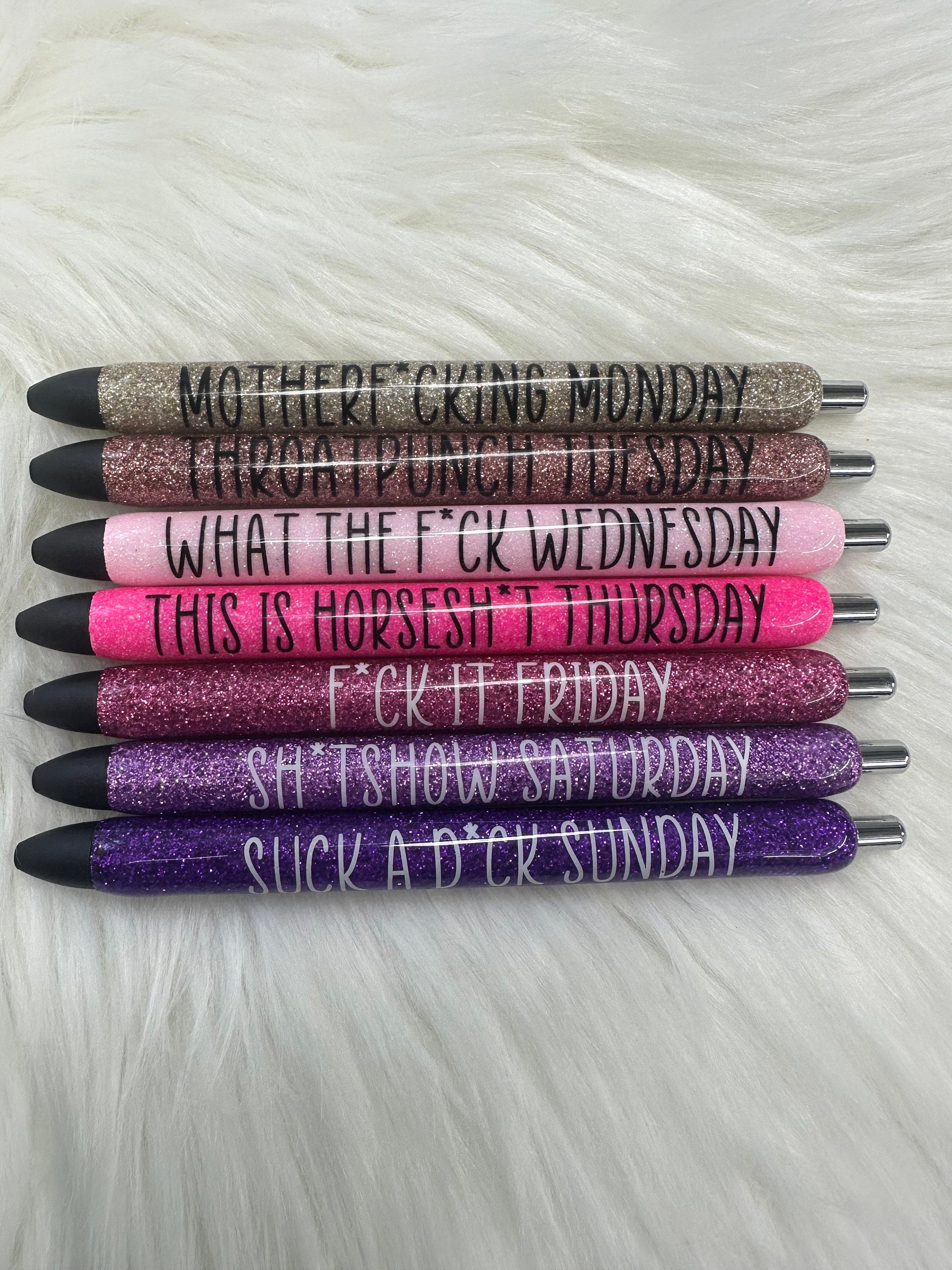 Set of 5 Days of the Week Glitter Epoxy Gel Pens, Sassy Epoxy Glitter Gel  Pens, Funny Gel Pen, Adult Humor Gel Pen, Inkjoy Brand, Custom 