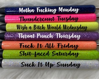 Set of 7 Days of The Week Glitter Epoxy Gel Pens, Sassy Epoxy Glitter Gel Pens, Funny Gel Pen, Adult Humor Gel Pen, InkJoy Brand, Custom