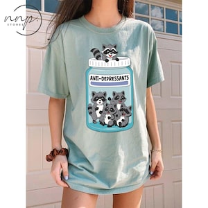 Comfort Colors® Anti Depressants Funny Raccoon Mental Health shirt, School Psychologist Shirt, Anxiety,Mental Health Counselor,Social Worker