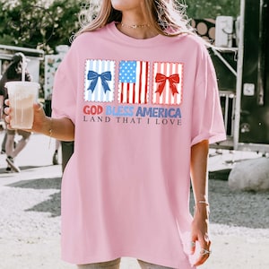 Chemise Comfort Colors® God Bless America Land That I Love, chemise Coquette Christian 4 juillet, carte patriotique, drapeau américain, jour de l'indépendance