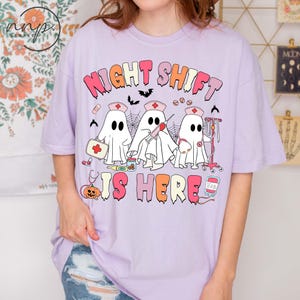 Comfort Colors® Night Shift Is Here Spooky Nurse Halloween shirt, Retro Spooky Nurse T-shirt, Nursing School Tee, Night Shift Crew shirt