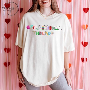 Occupational Therapist shirt, OT Shirt, gift for Occupational Therapist shirt, COTA, Nurse Appreciation shirt