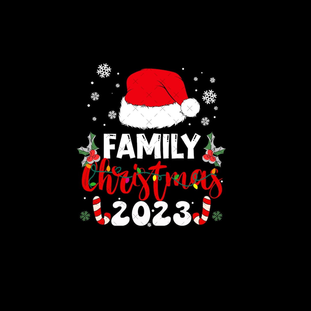 Family Christmas 2023 Xmas Trees Merry Christmas PNG Etsy