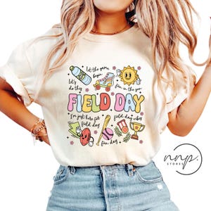 Field Day shirt, Field Day 2025, Last Day of School shirt, Field Trip 2025,School Field Day shirt,matching shirt, Teacher tee, field day dtf