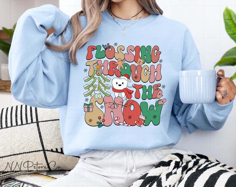 Christmas Dentist Sweatshirt, Flossing Through the Snow Sweaters