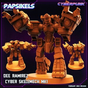 May include: A 3D printed miniature of a cyberpunk robot, the "Cyber Skelemech MK1", with a human pilot. The robot is orange and has a large, imposing design. The text "Dee Ramirez" and "Cyber Skelemech MK1" are printed on the base.
