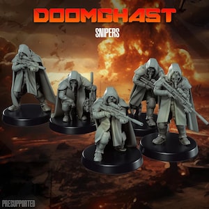 May include: Five gray miniature figures of hooded snipers, each holding a rifle. The figures are on black circular bases. The text "DOOMGHAST SNIPERS" is at the top of the image, and "PRESUPPORTED" is at the bottom.