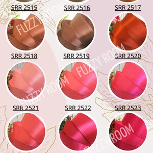May include: Palette of 15 satin ribbon samples in various shades of brown, orange, pink, and red. The ribbon samples are arranged in three rows of five. Each sample is labeled with a code, such as "SRR 2515" and "SRR 2529".