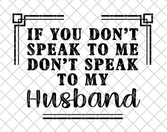 Free Free 248 My Husband Is Dope Svg SVG PNG EPS DXF File