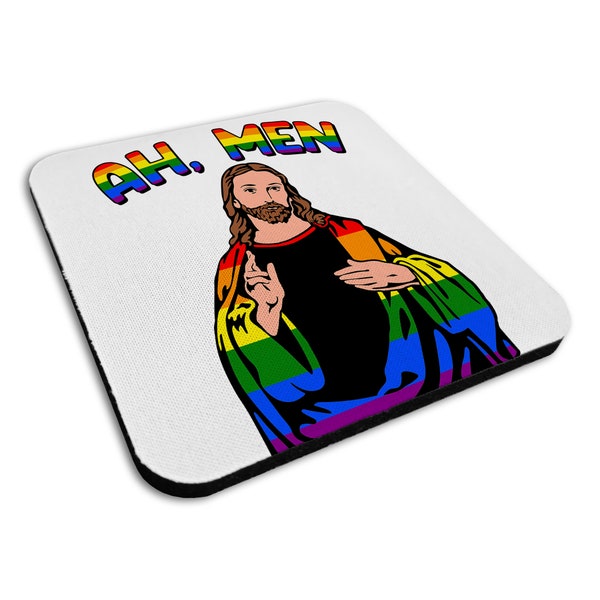 Ah, Men Funny Gay Jesus LGBTQ  Rubber Fabric Coaster Mat