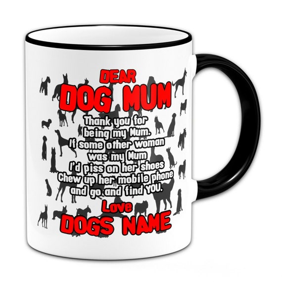 dear dog mum mug