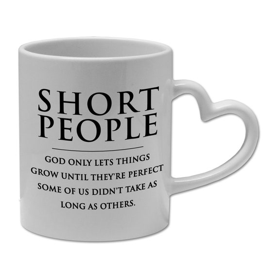Short People Novelty Coffee Mug