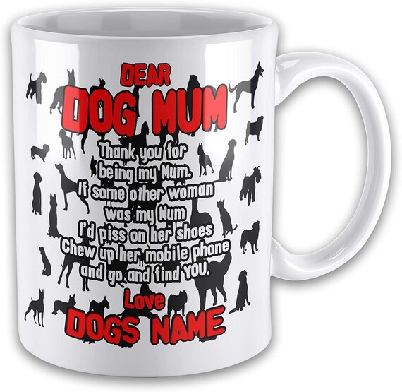 dear dog mum mug