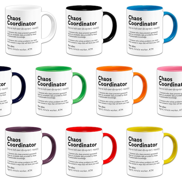 Chaos Coordinator Sarcastic Definition 11oz Ceramic Mug (Colour Variation)