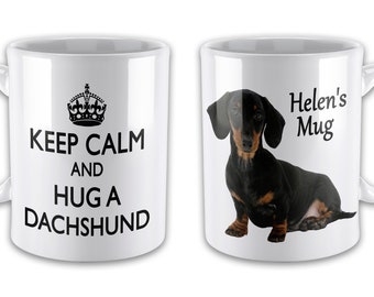 Personalised Keep Calm And Hug A Dachshund Novelty Gift Mug - Variation