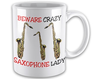 Tasse cadeau fantaisie amusante Crazy Saxophone Lady - Variante