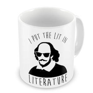 I Put The Lit In Literature Funny Novelty Gift Mug
