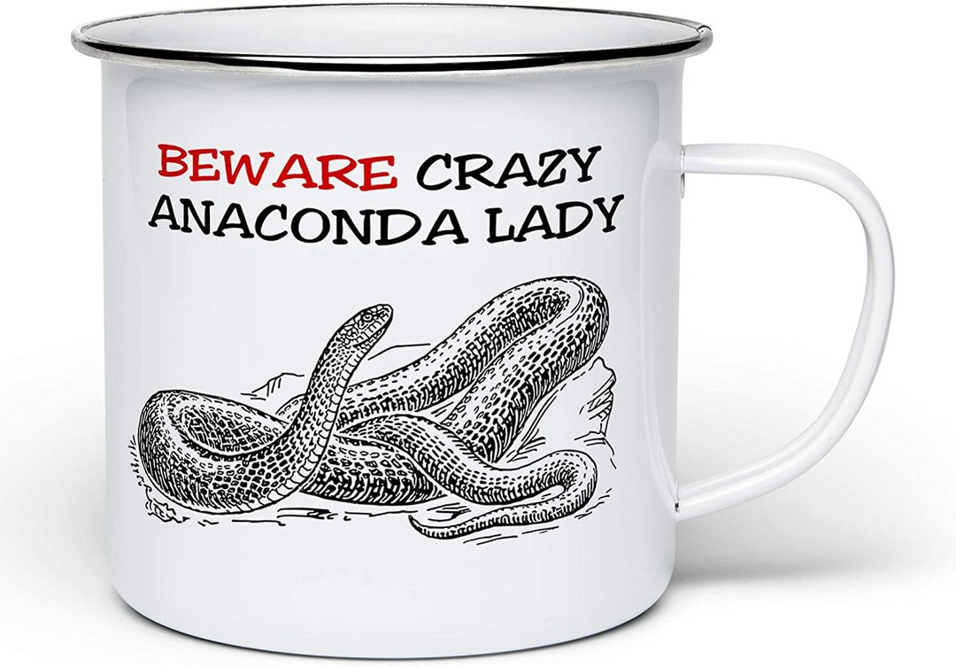 Beware Crazy Anaconda Lady Enamel Tin Novelty Gift Mug White Etsy