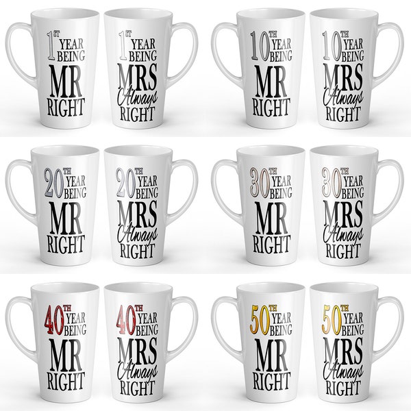 17oz Pair of Years Being Mr Right & Mrs Always Right (1st-70th) Traditional Anniversary Novelty Gift Latte Mugs