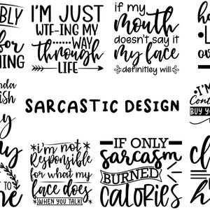 Sarcastic Svg Bundle, sarcastic sayings bundle, funny sayings svg, sarcastic quotes svgarcastic tshirt designs,