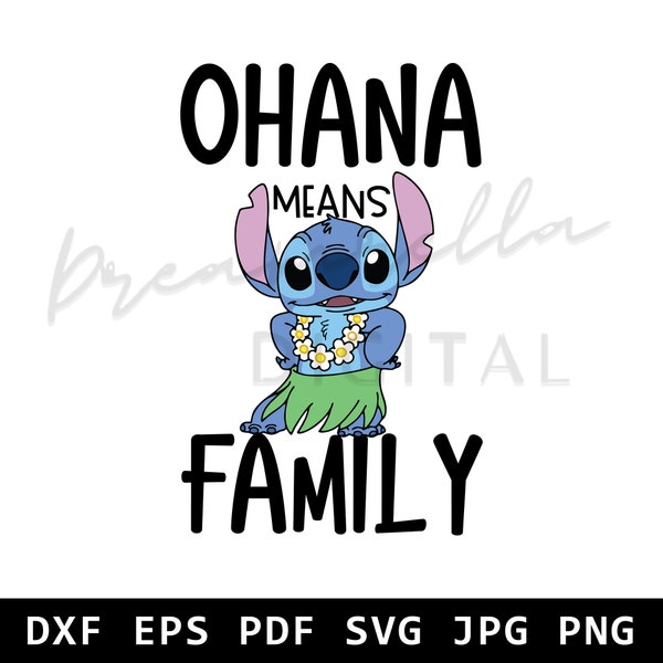 Ohana means Family Svg Design, Cute Animal Png File Sublimation Clipart | PNG DXF JPG | Svg File Cricut and Silhouette