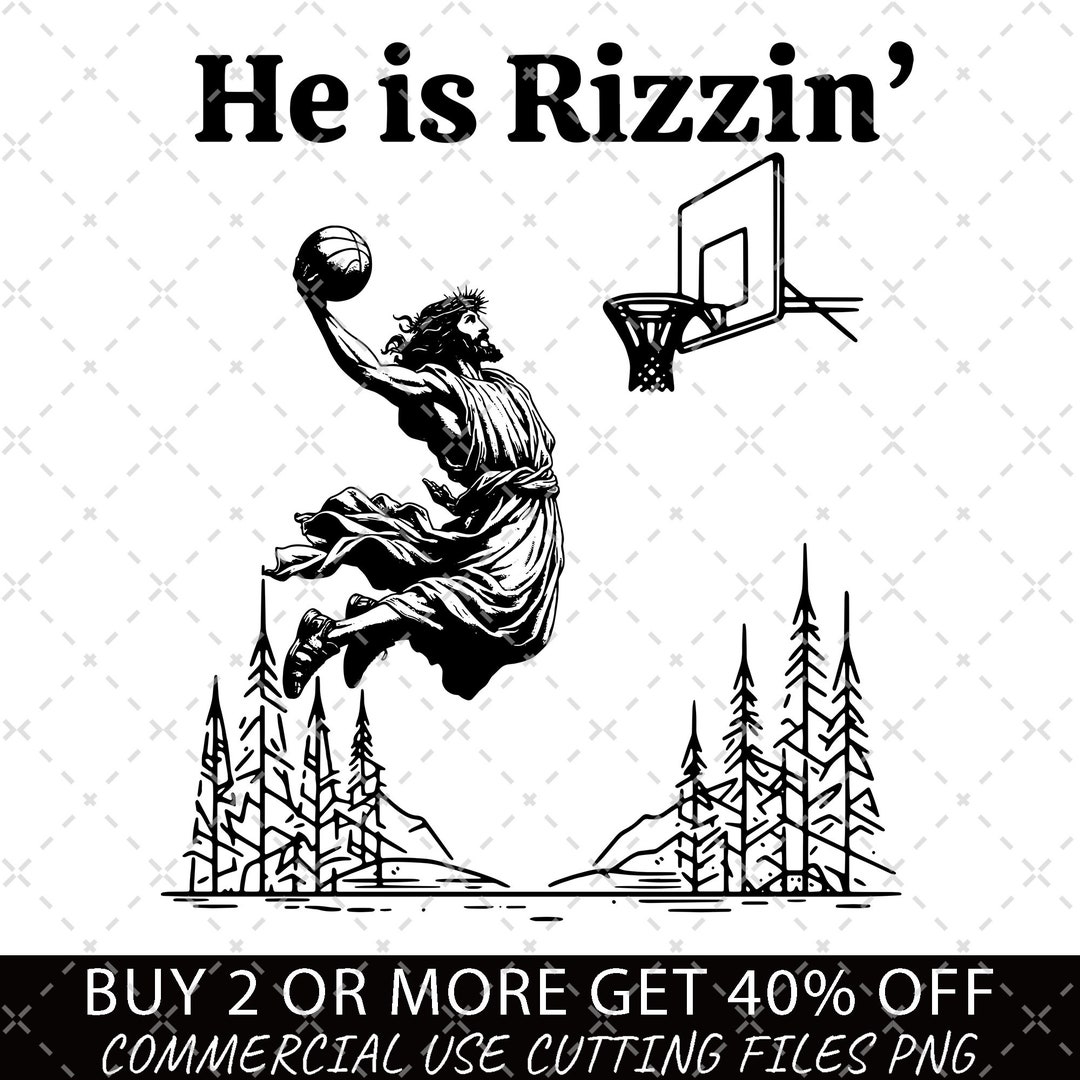 He is Rizzin' PNG, Funny Easter Png, Jesus Playing Basketball Png ...