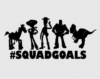 Download Toy Story Squad Goals Svg Etsy