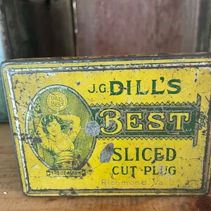 Antique J.G.Dill’s Best Sliced Cut Plug Tobacco Tin