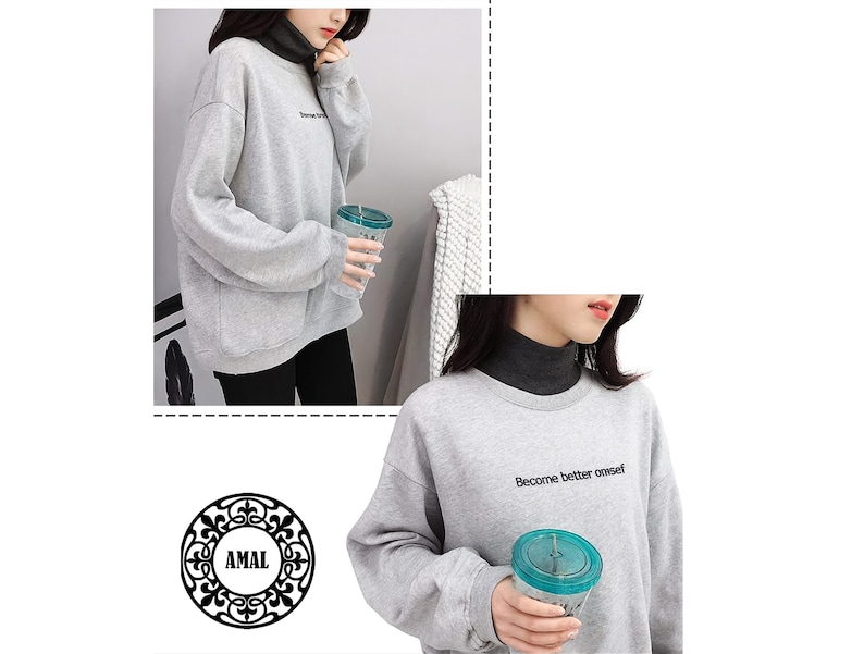Puede incluir: Una sudadera gris claro de manga larga con cuello redondo y el texto "Become better onsef" impreso en negro en el pecho. La sudadera se lleva sobre una camiseta gris oscuro de cuello alto y cuenta con pu&ntilde;os y dobladillo acanalados.