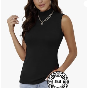 May include: A black sleeveless mock neck shirt with a high neckline. The shirt is made of a soft, stretchy fabric and has a fitted silhouette.