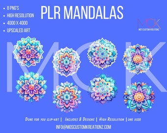 Op de afbeelding: Acht kleurrijke digitale mandala-ontwerpen op een blauwe achtergrond. De ontwerpen zijn van hoge resolutie en 4000 x 4000 pixels. De tekst "PLR MANDALAS" staat bovenaan de afbeelding. De tekst "MO'S CUSTOM KREATIONZ" staat rechtsboven in de afbeelding. De tekst "DONE FOR YOU CLIP-ART | INCLUDES & DESIGNS | HIGH RESOLUTION | ONE USER" staat onderaan de afbeelding. De tekst "INFO@MOSCUSTOMKREATIONZ.COM" staat onderaan in het midden van de afbeelding.