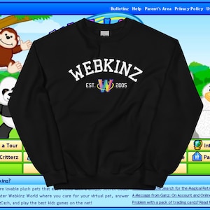 May include: Black sweatshirt with a white "WEBKINZ" logo and a rainbow "W" logo with the text "EST. 2005".