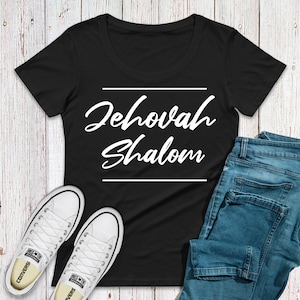 Jehovah Shalom, Name of God, The Lord My Peace, PNG File, SVG Cut File, Christian Shirt