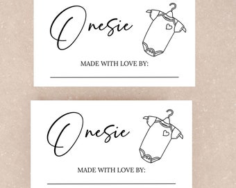 May include: Two white gift tags with black text and a simple line drawing of a onesie. The text reads "Onesies" and "Made with love by:"