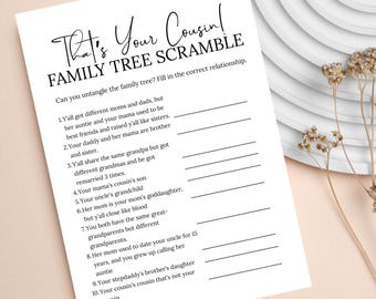 May include: A printable family tree game with the title "That's Your Cousin! Family Tree Scramble". The game asks players to identify the relationship between two people based on a series of clues.