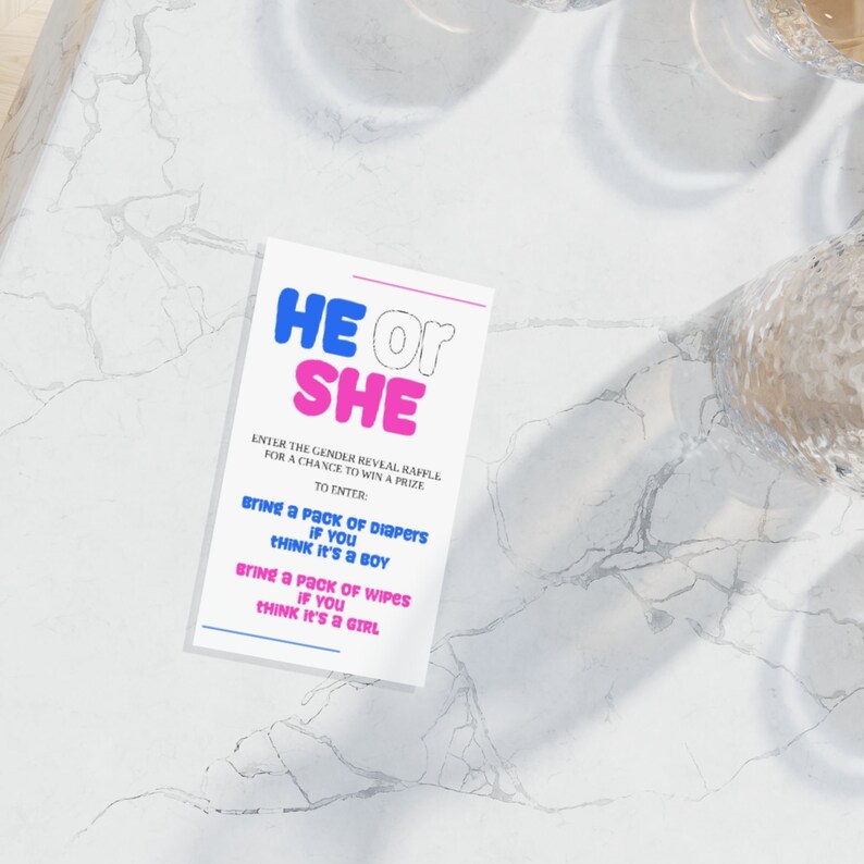 He or She Gender Reveal Raffle, Bring Diapers or Wipes and Receive a