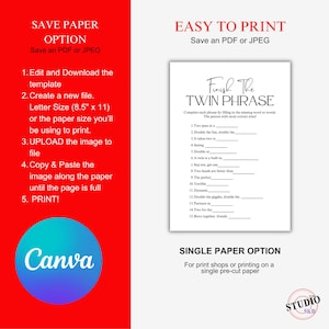 May include: A printable game sheet titled "Finish the Twin Phrase" with fill-in-the-blank questions. The image also includes instructions for saving and printing the game, along with a Canva logo.