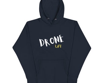 Drone Life Unisex Hoodie