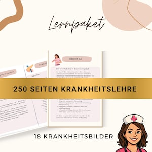 Puede incluir: Un paquete de aprendizaje titulado "Lernpaket" con el texto "250 Seiten Krankheitslehre" en letras doradas. La imagen contiene ilustraciones médicas y texto, incluyendo "MAMMA CA" y "18 Krankheitsbilder". También aparece una enfermera de dibujos animados.