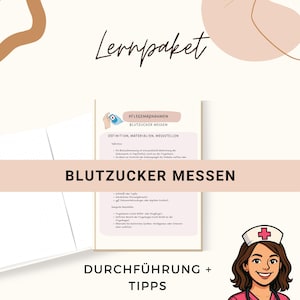 Może przedstawiać: Grafika edukacyjna z niemieckim tekstem "Lernpaket" na górze. Obraz przedstawia stronę zatytułowaną "BLUTZUCKER MESSEN" (Pomiar cukru we krwi) i kreskówkową pielęgniarkę na dole. Strona zawiera listę materiałów i kroków.