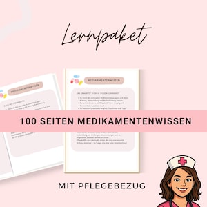 Könnte beinhalten: Ein rosa-weißes Lernmaterial mit dem Titel "Lernpaket" in Schreibschrift. Das Bild zeigt zwei offene Broschüren mit dem Titel "Medikamentenwissen" und dem Text "100 Seiten Medikamentenwissen". Eine Cartoon-Krankenschwester befindet sich in der unteren rechten Ecke.